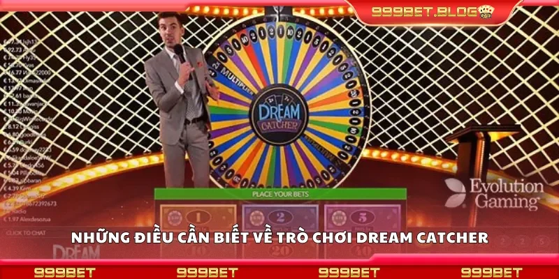 Những điều cần biết về trò chơi dream catcher