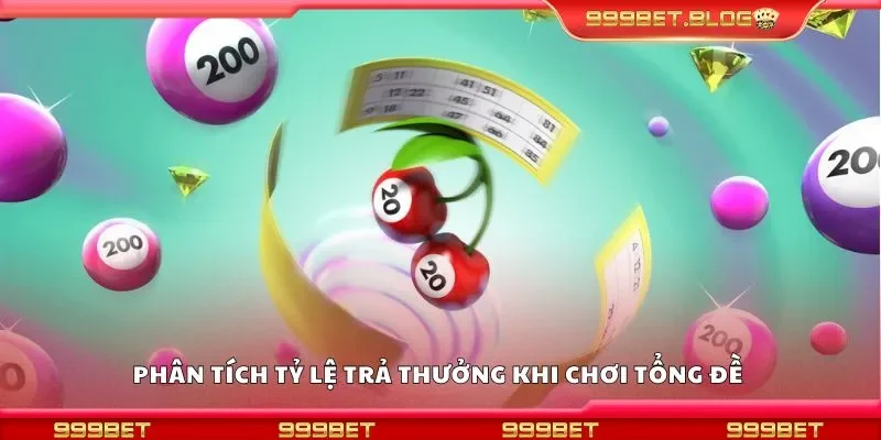 Phân tích tỷ lệ trả thưởng khi chơi tổng đề